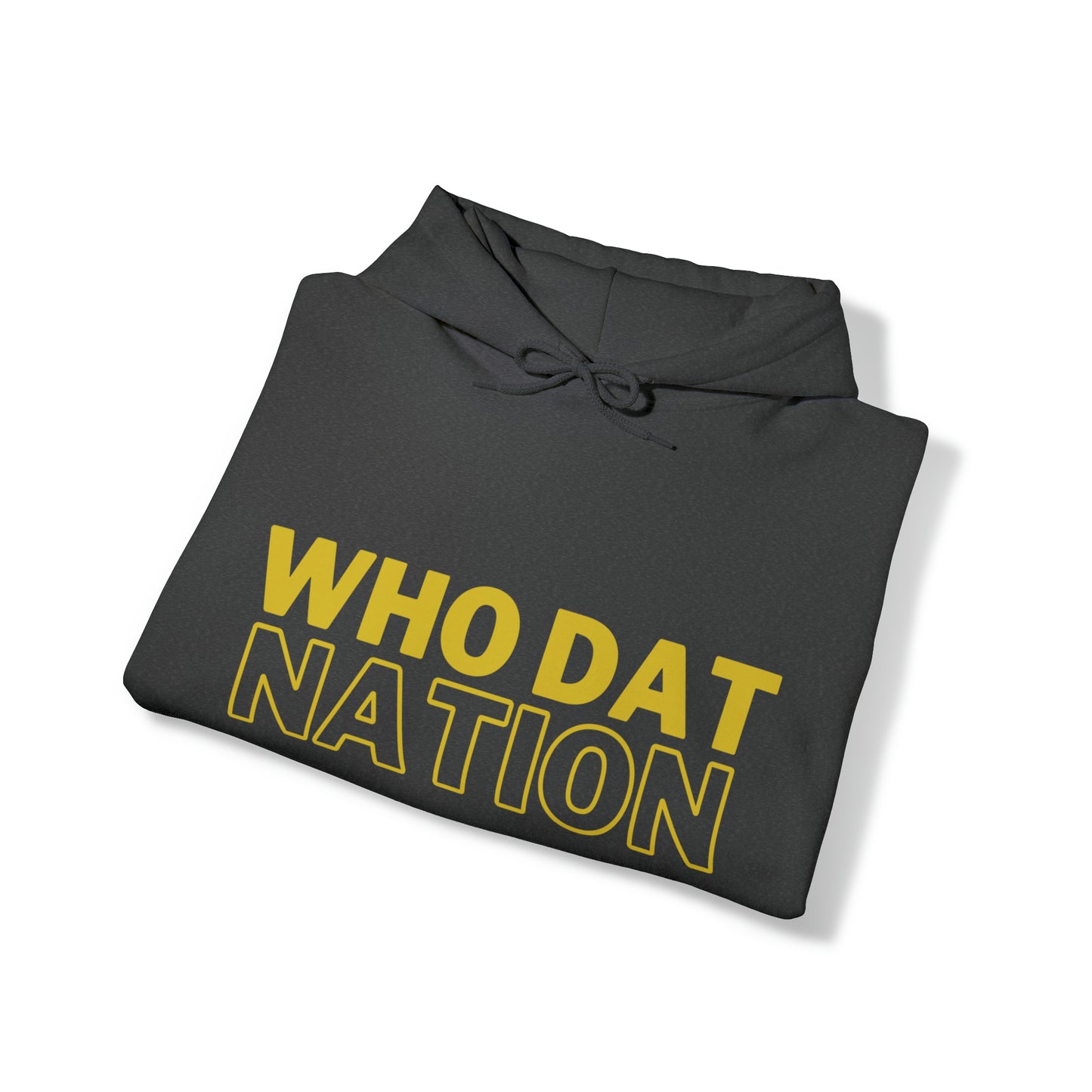 Who Dat Hooded Sweatshirt