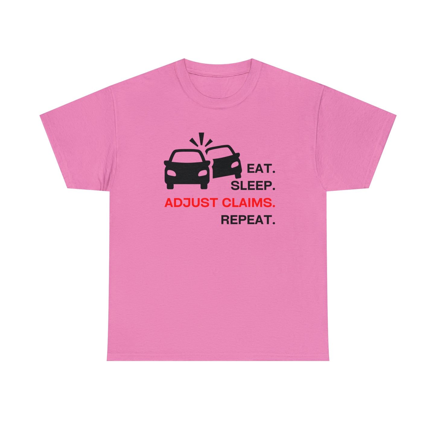 Claims Adjuster (Double Car/ Black Print) Unisex Heavy Cotton Tee