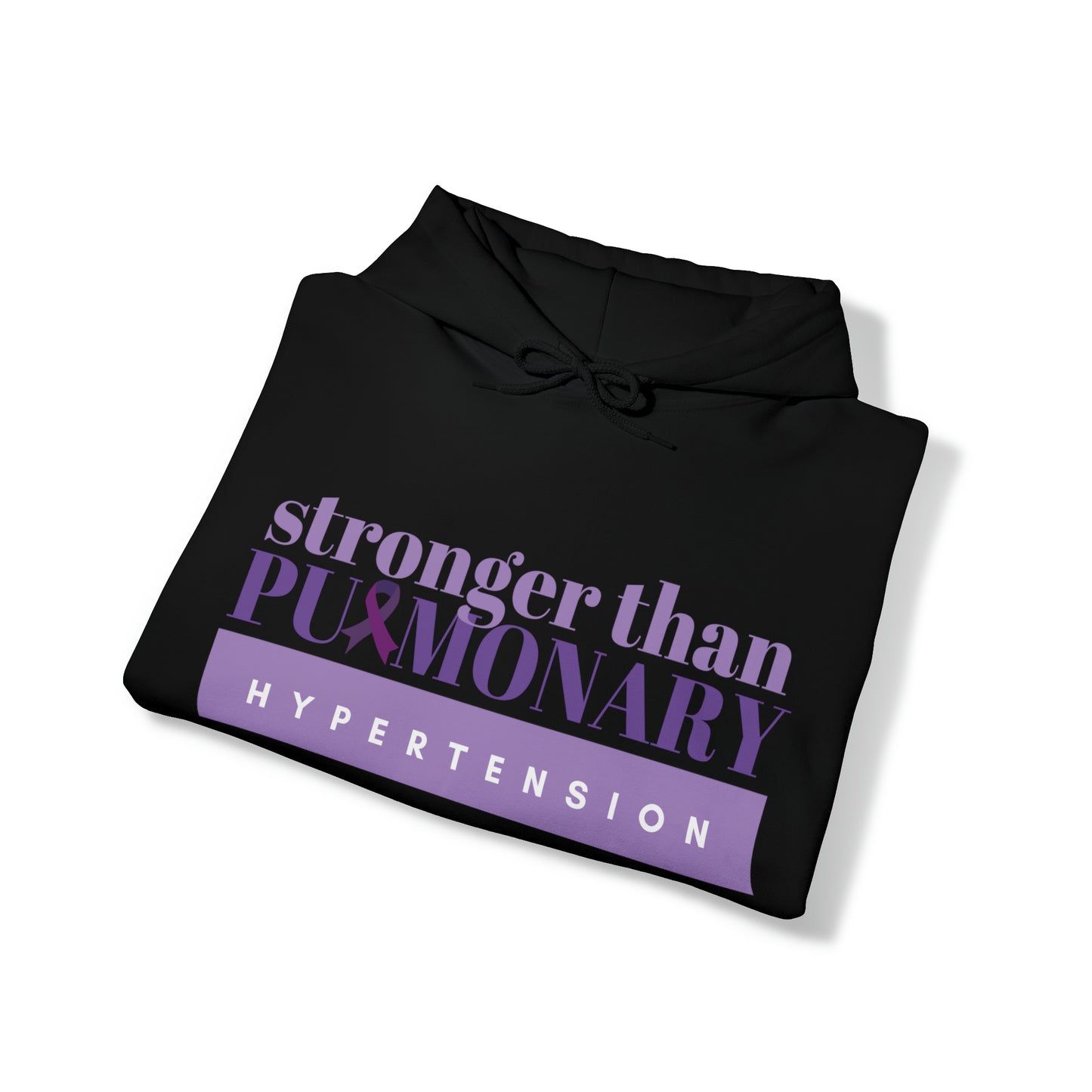 Stronger Than Pulmonary Hypertension Unisex Hooded Sweatshirt