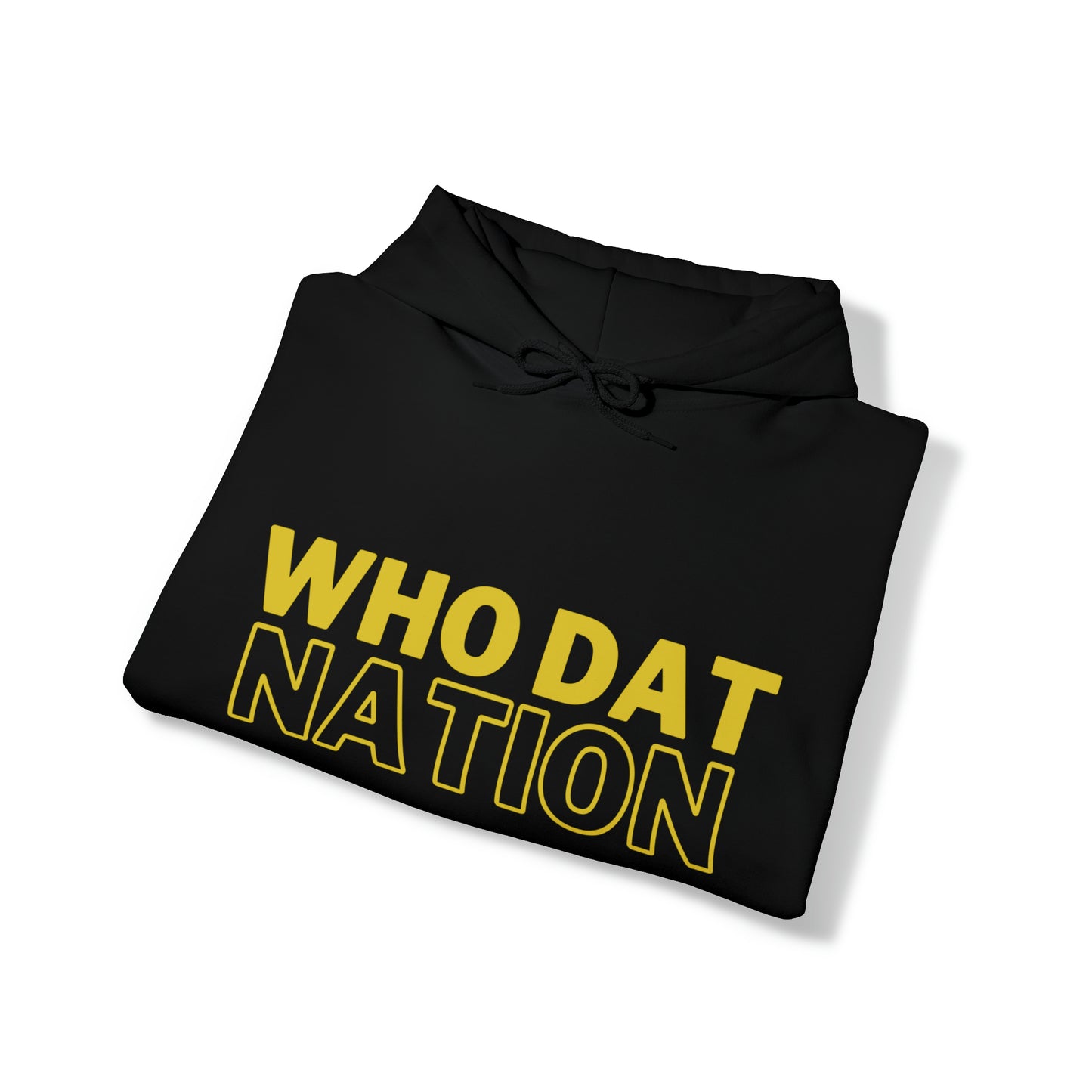 Who Dat Hooded Sweatshirt