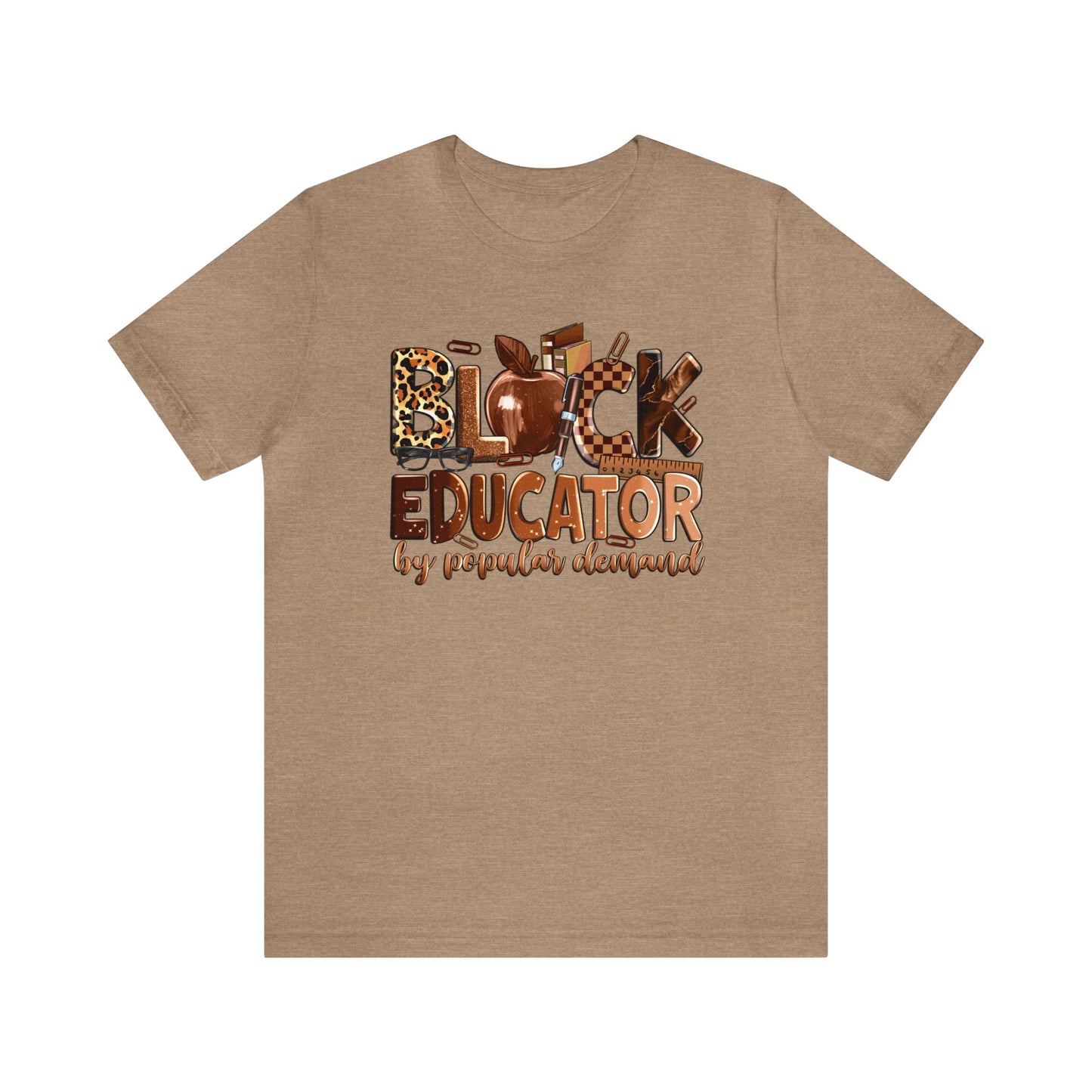 Black Educator By Popular Demand Jersey Tee