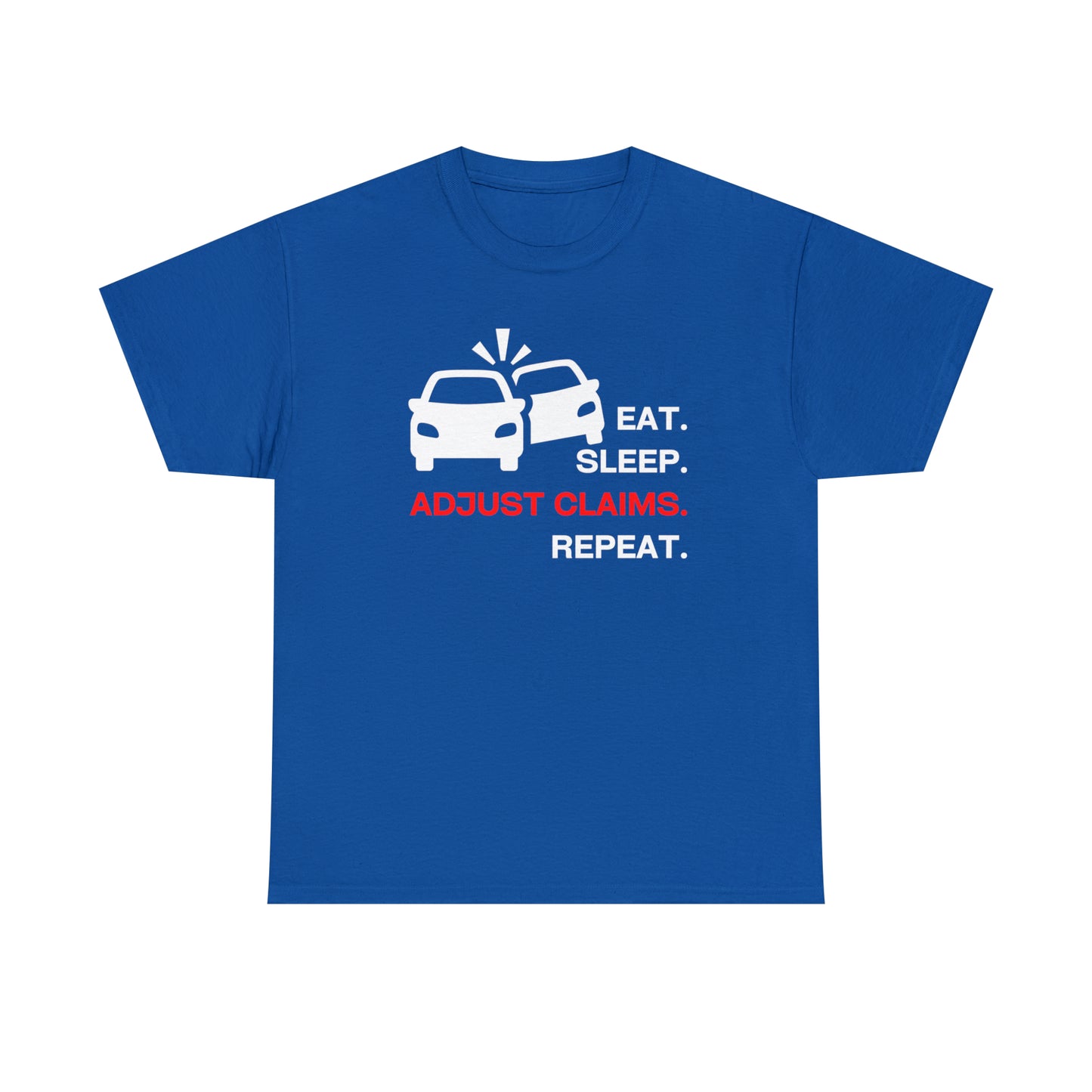 Claims Adjuster (Double Car/ White Print) Unisex Heavy Cotton Tee
