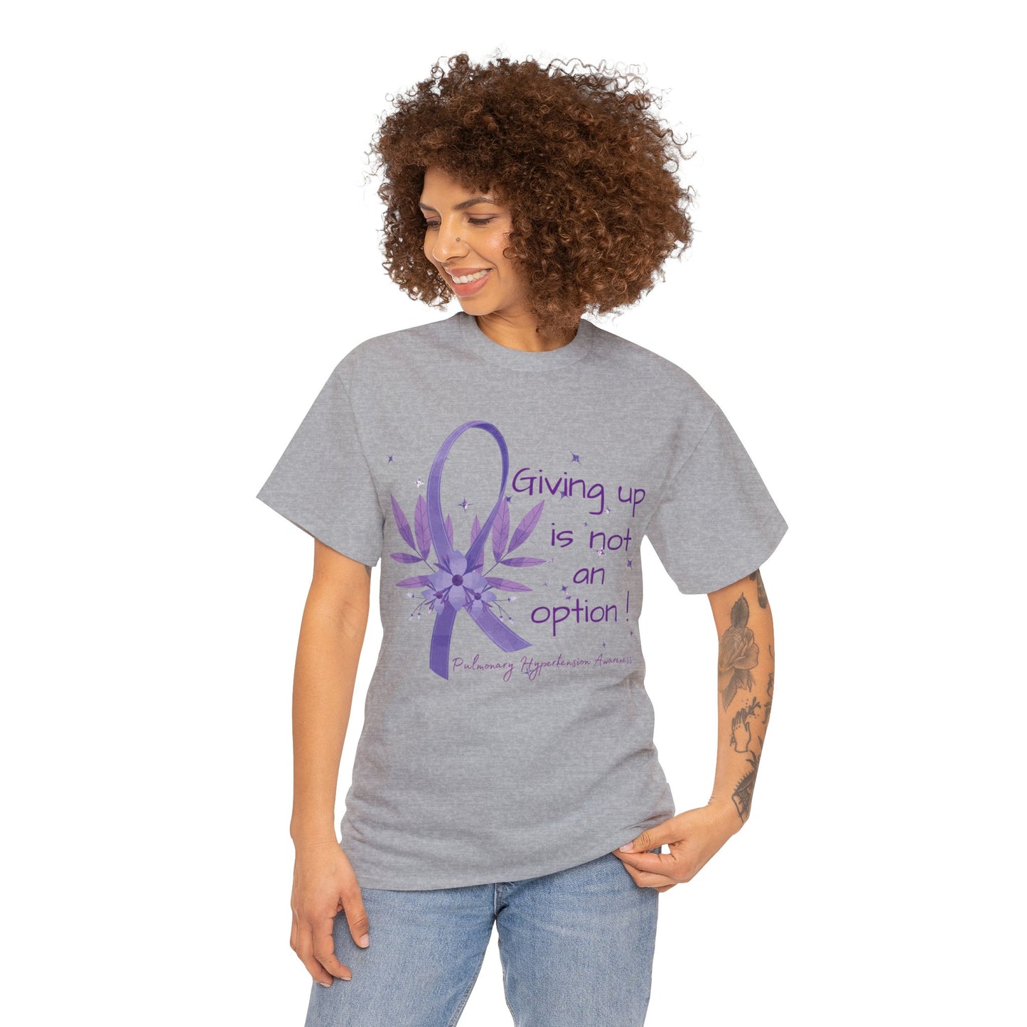 PH- Giving Up Is Not An Option - Unisex Heavy Cotton Tee