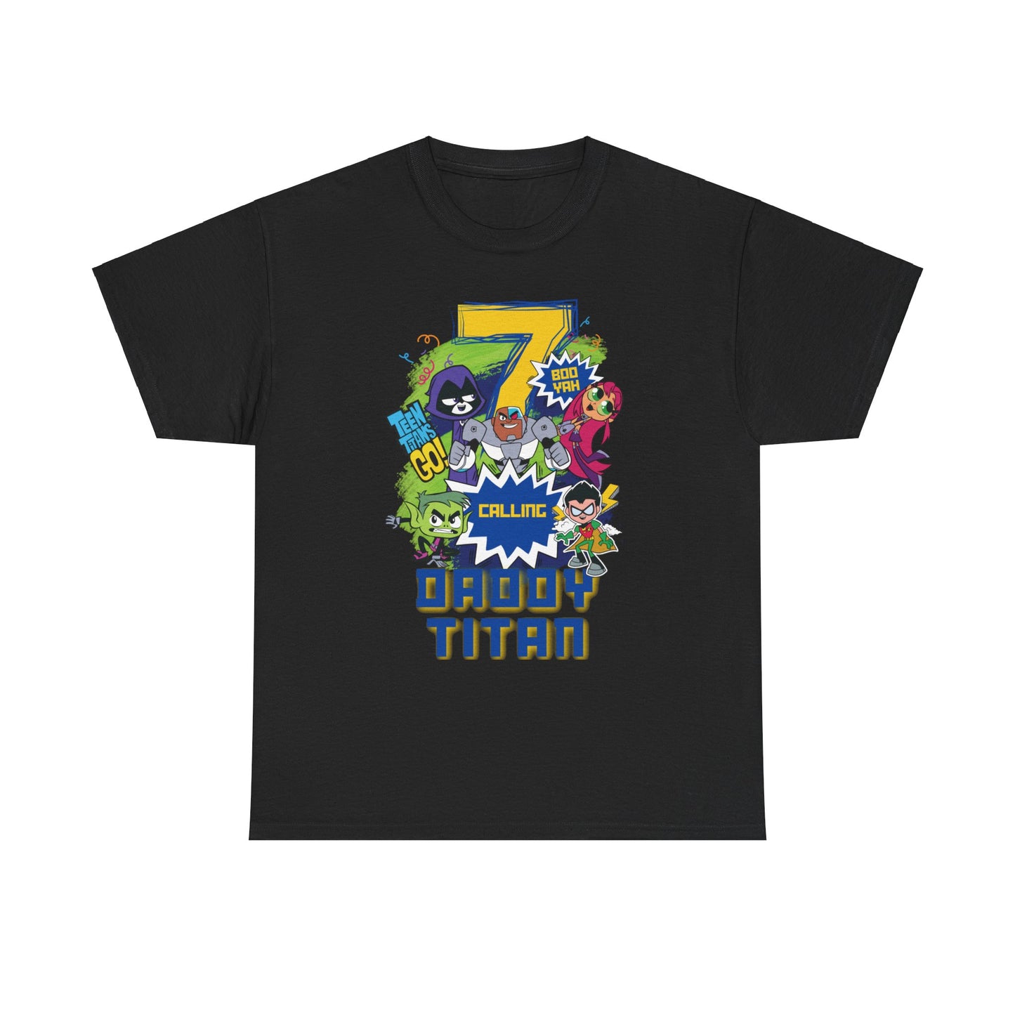 Teen Titans Go - Birthday Boy - Age 7 - Daddy Titan