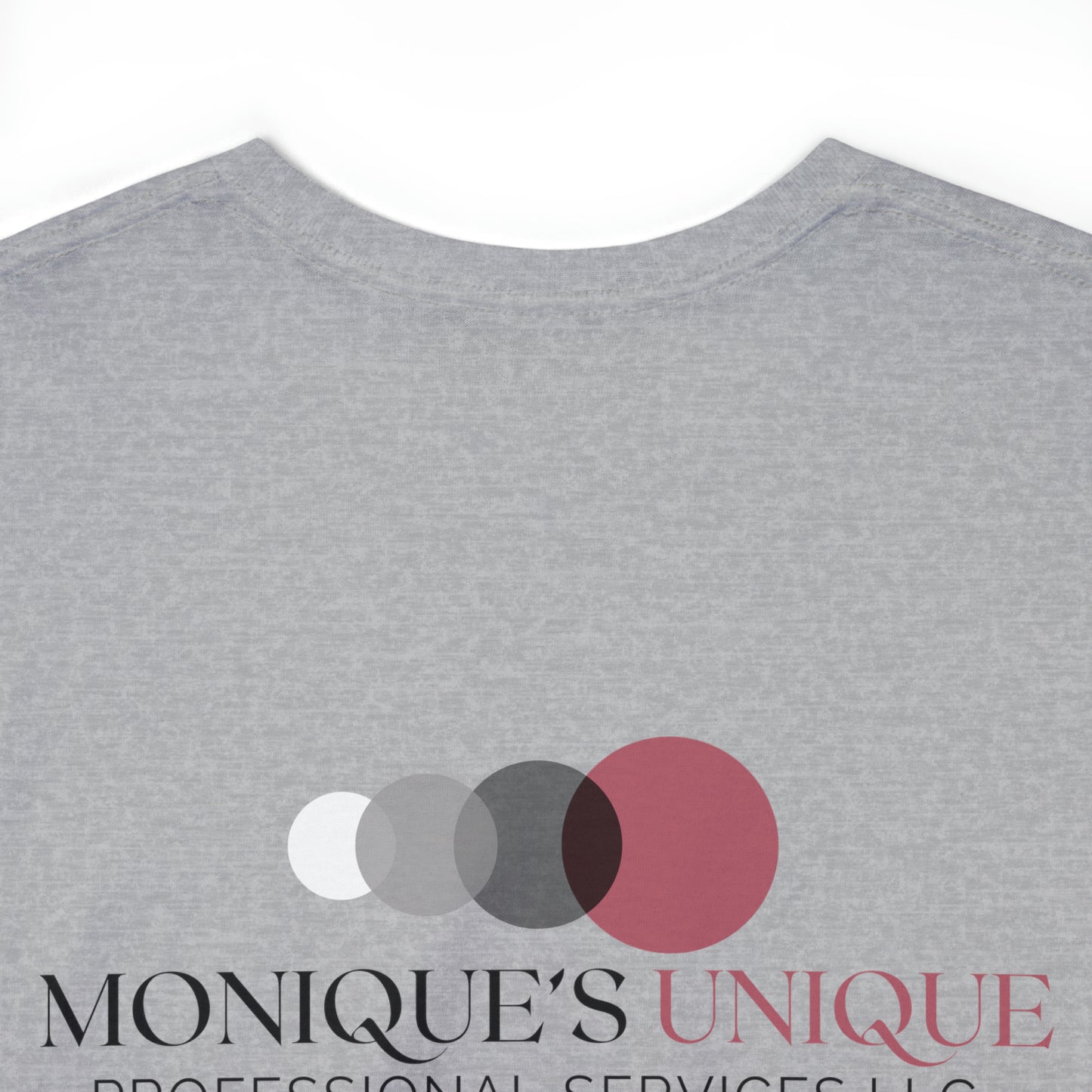 Monique's Unique Professional Services, LLC T-Shirt