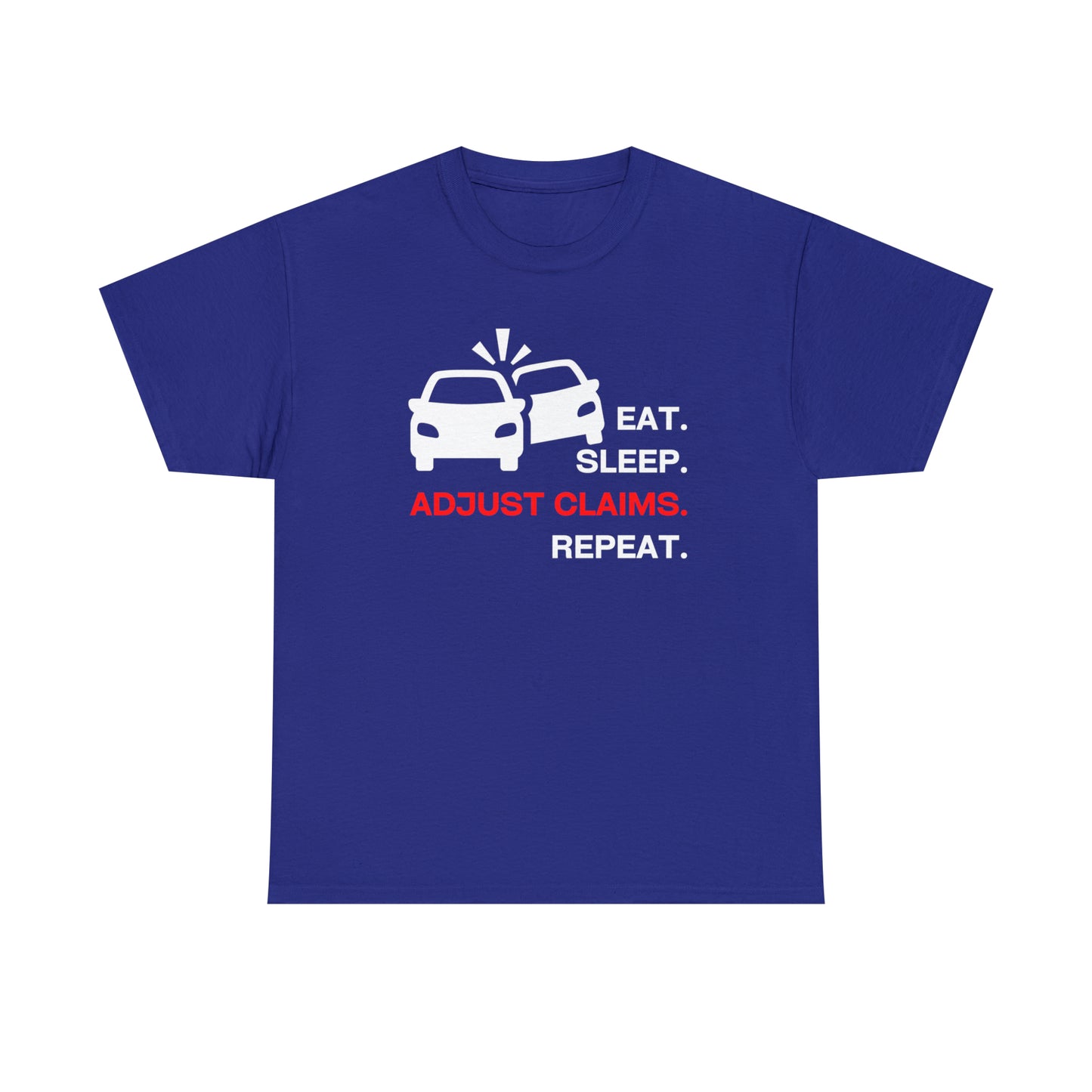 Claims Adjuster (Double Car/ White Print) Unisex Heavy Cotton Tee