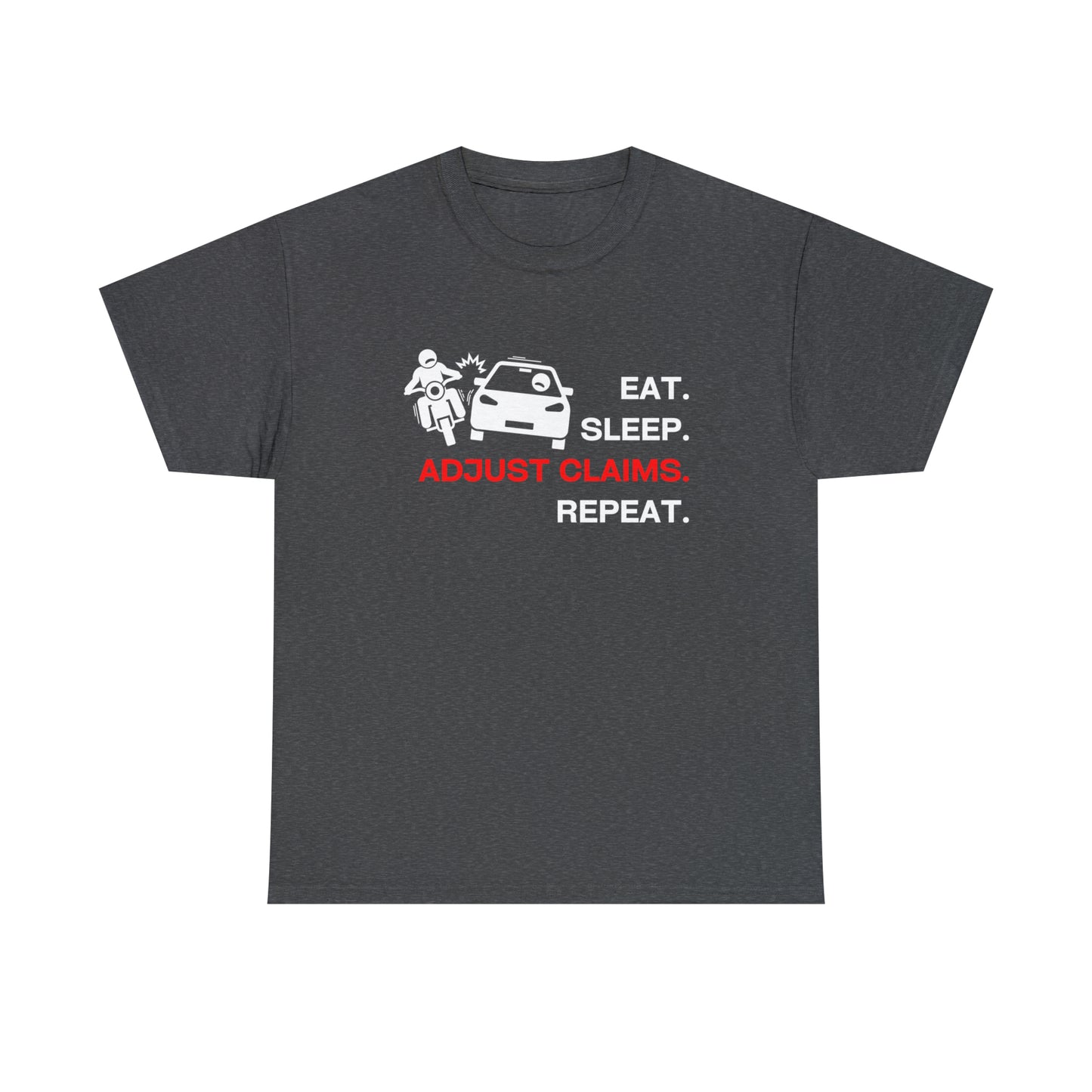Claims Adjuster (Motorcyclist / Car / White) Unisex Heavy Cotton Tee