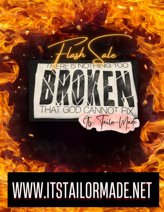 Nothing Too Broken