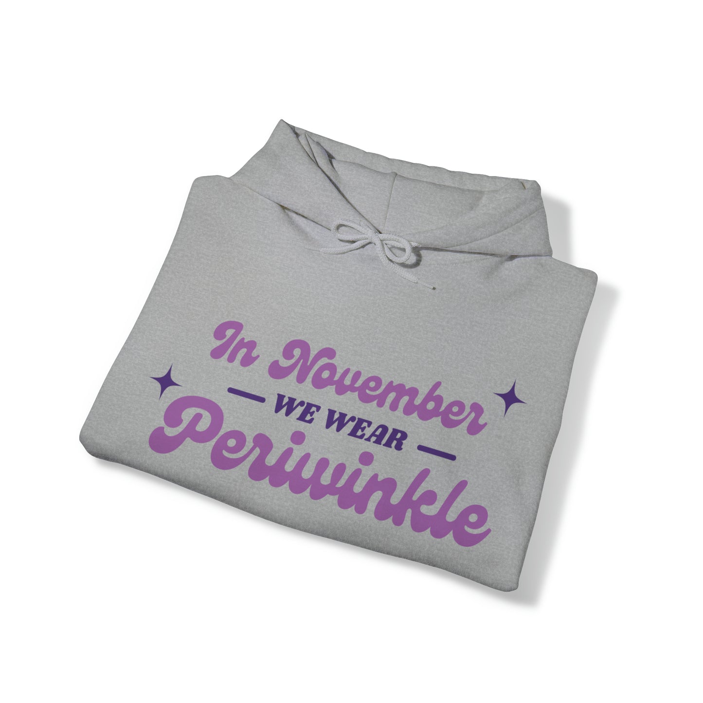 In November We Wear Periwinkle Unisex ™ Hooded Sweatshirt