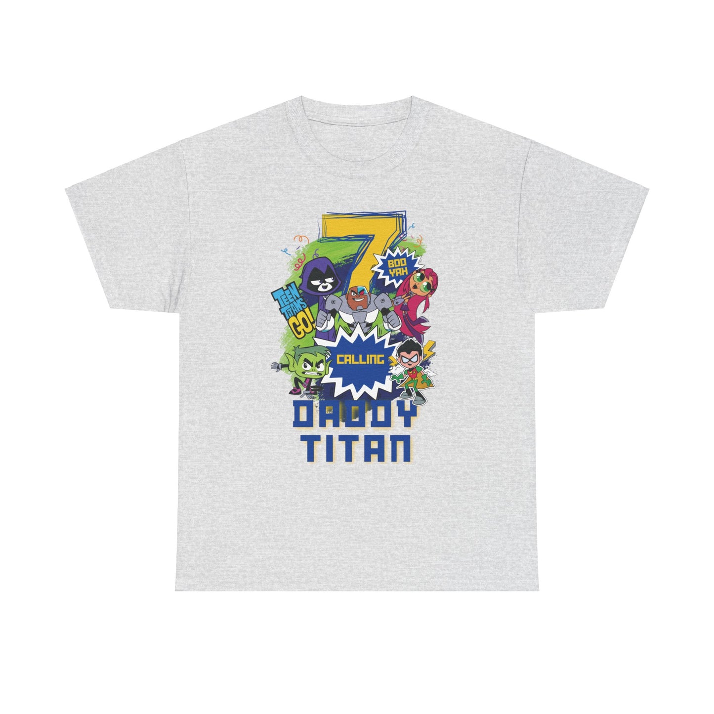 Teen Titans Go - Birthday Boy - Age 7 - Daddy Titan