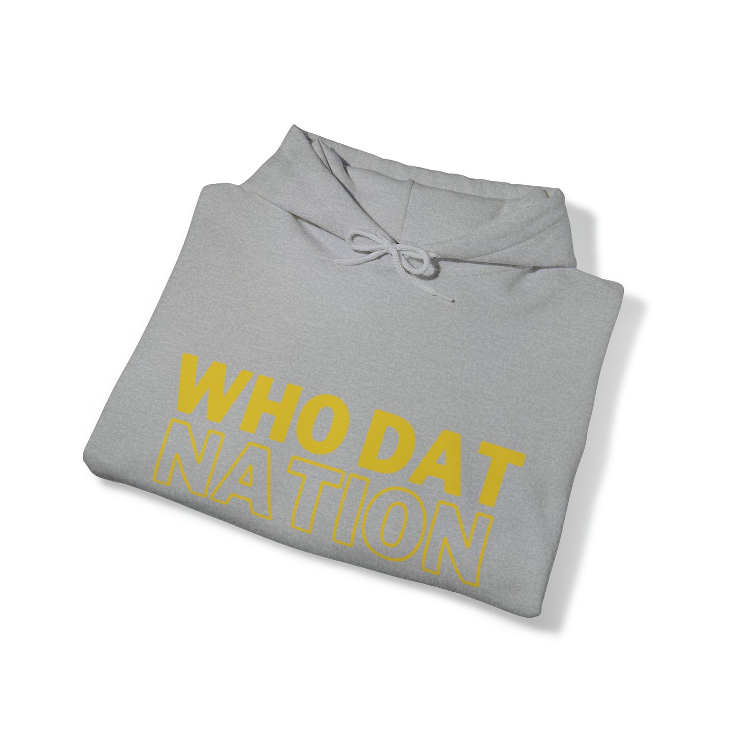 Who Dat Hooded Sweatshirt