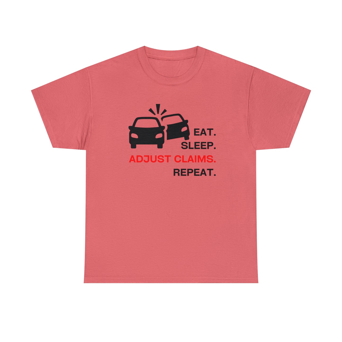 Claims Adjuster (Double Car/ Black Print) Unisex Heavy Cotton Tee