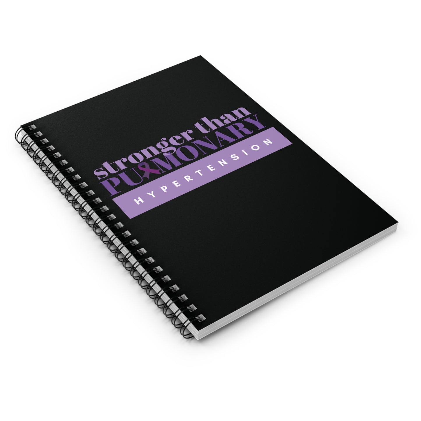 Stronger Than Pulmonary Hypertension Spiral Notebook - Ruled Line
