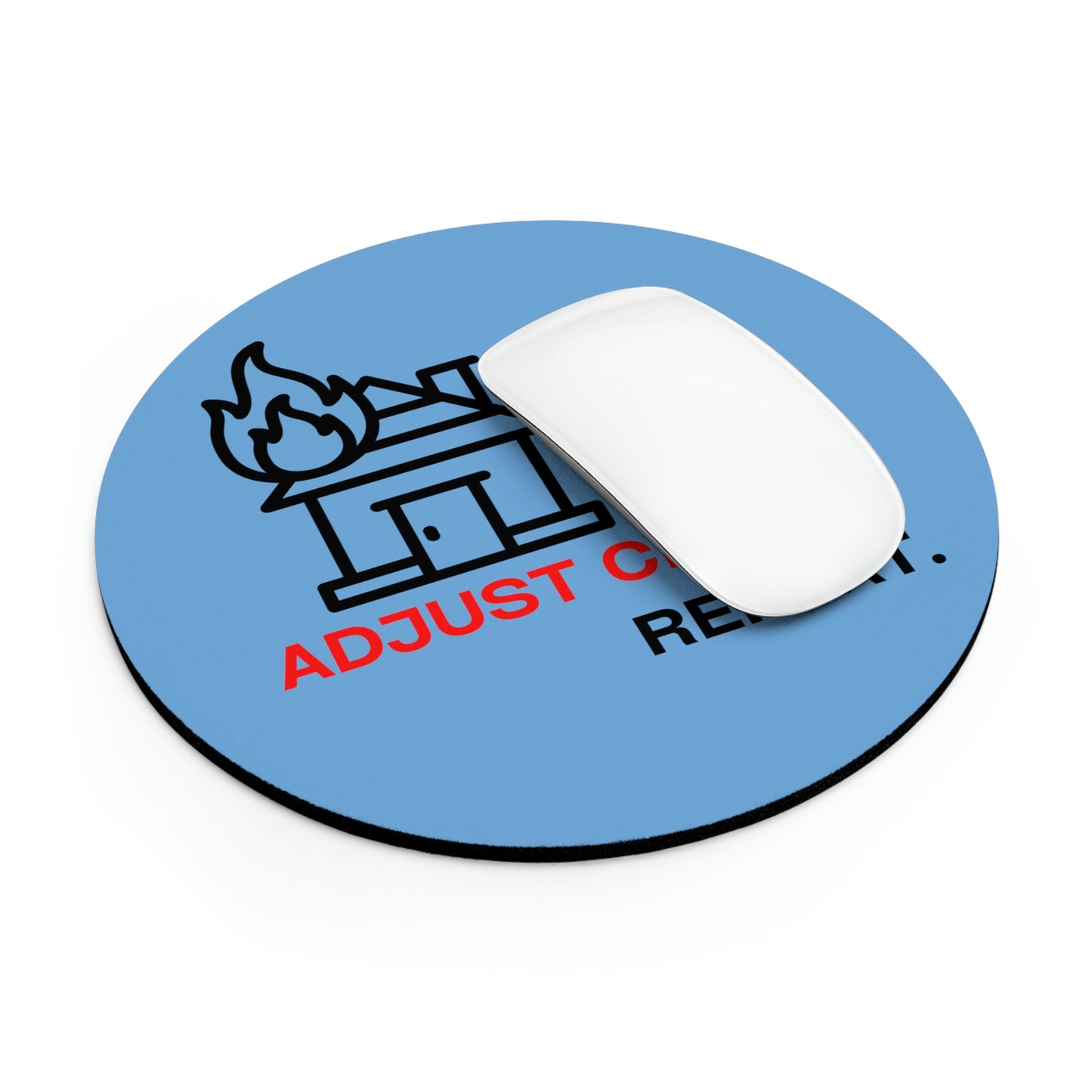Claims Adjuster (House Fire/Light Blue) Mouse Pad