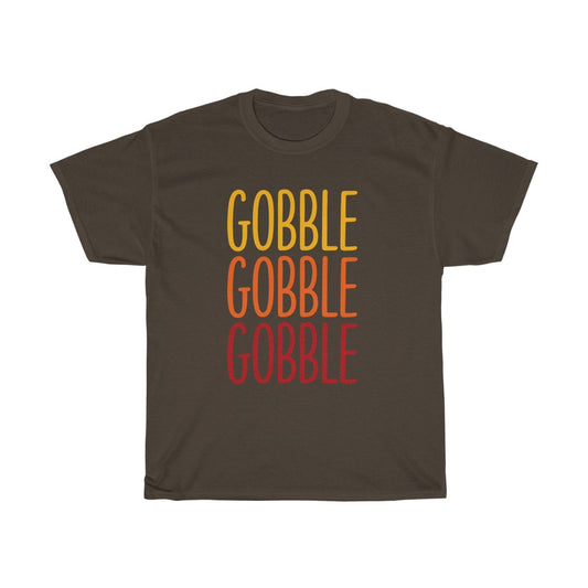Gobble Gobble Gobble Unisex Tee