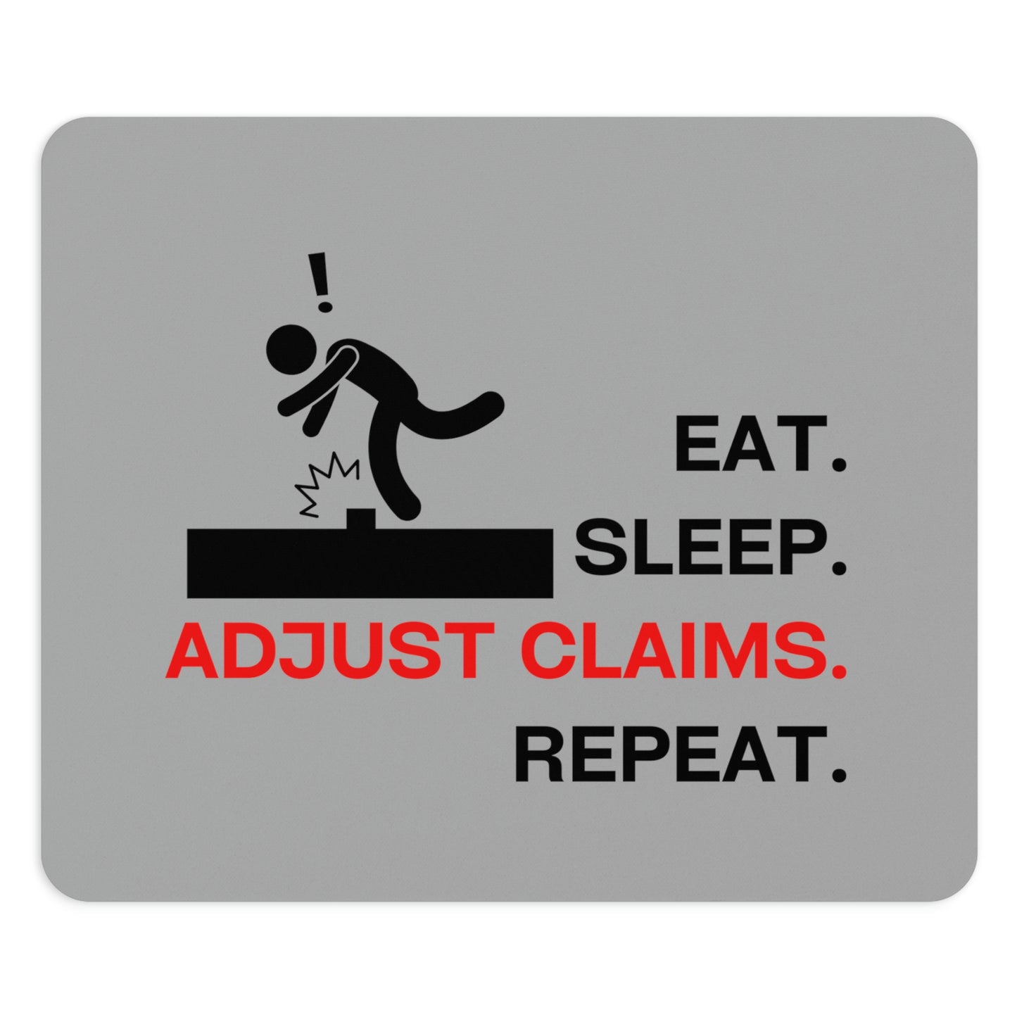 Claims Adjuster (Workman's Comp/Gray) Mouse Pad