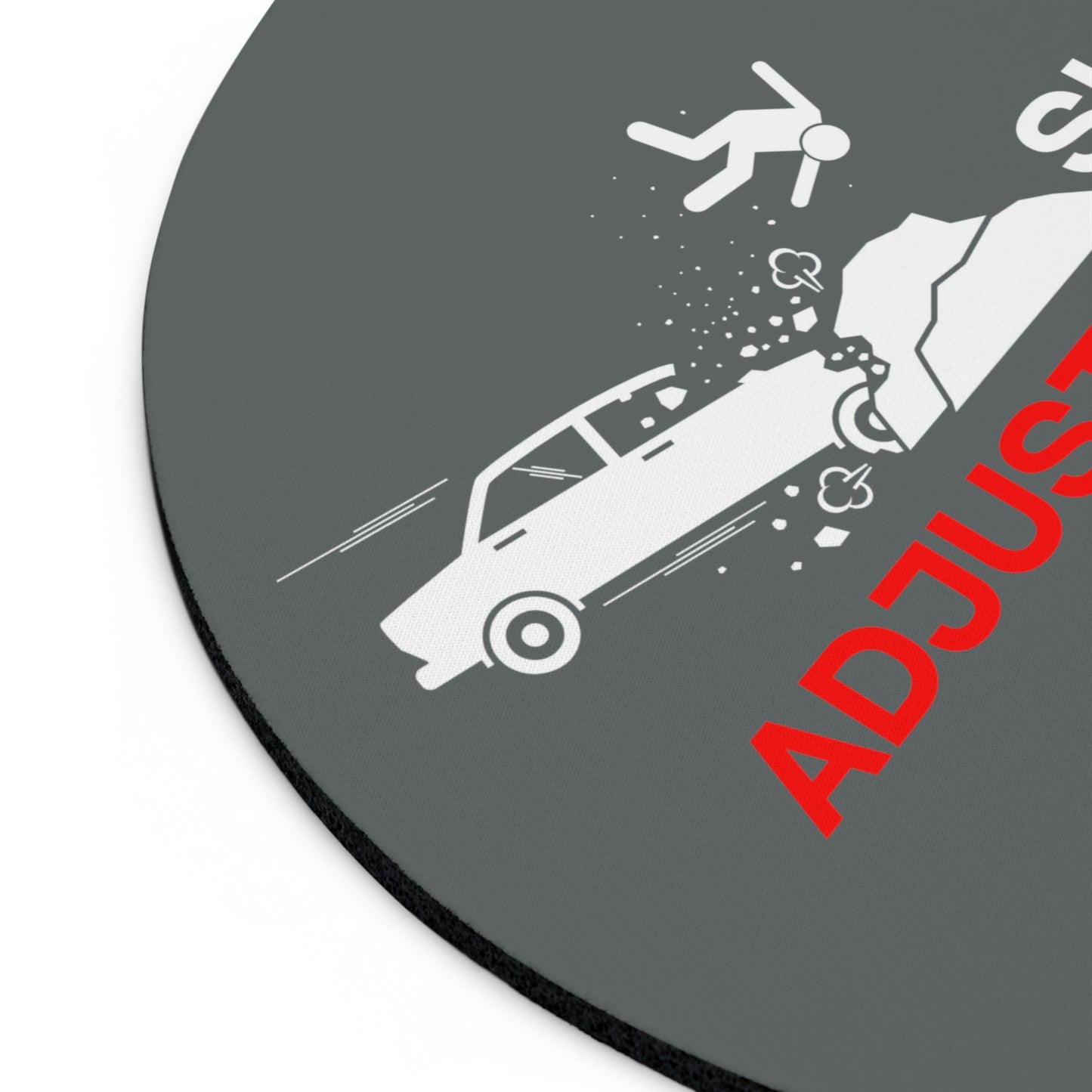 Claims Adjuster (Car/Property Damage/ Driver Extraction/ Dark Gray) Mouse Pad