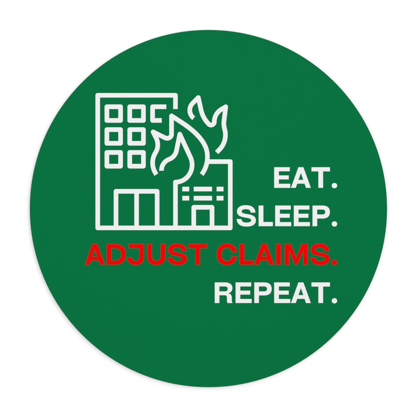 Claims Adjuster (Building Fire / Dark Green) Mouse Pad