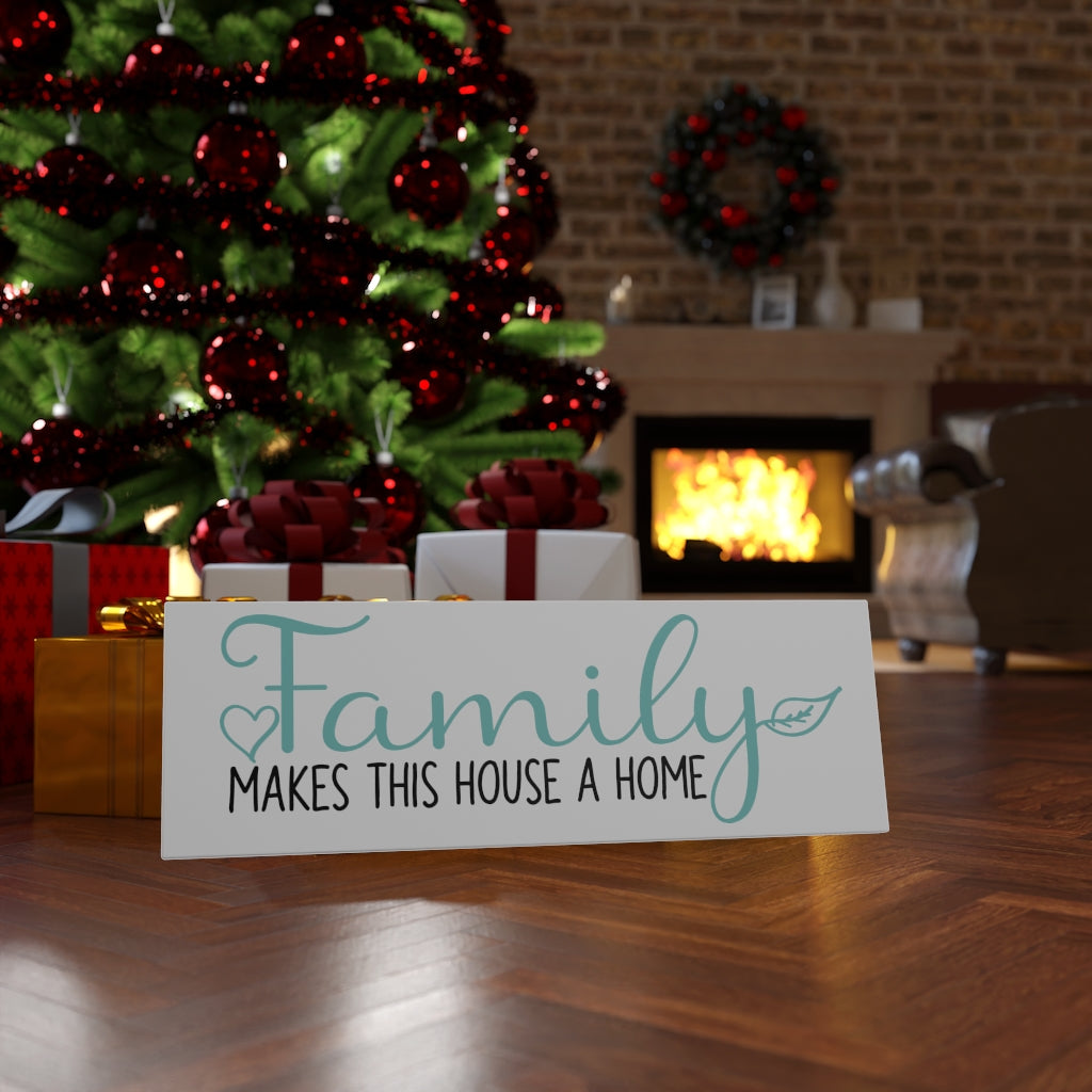 Family Makes A Home Canvas