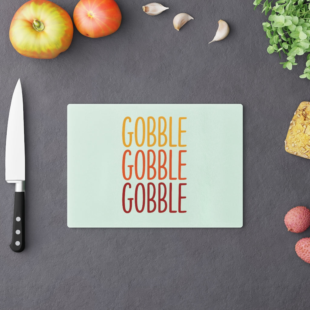 Gobble Gobble Gobble Cutting Board