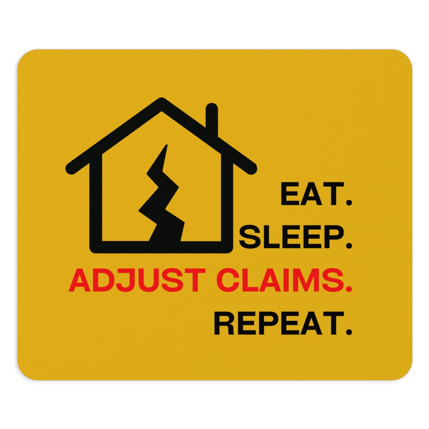 Claims Adjuster (Earthquake/Yellow) Mouse Pad