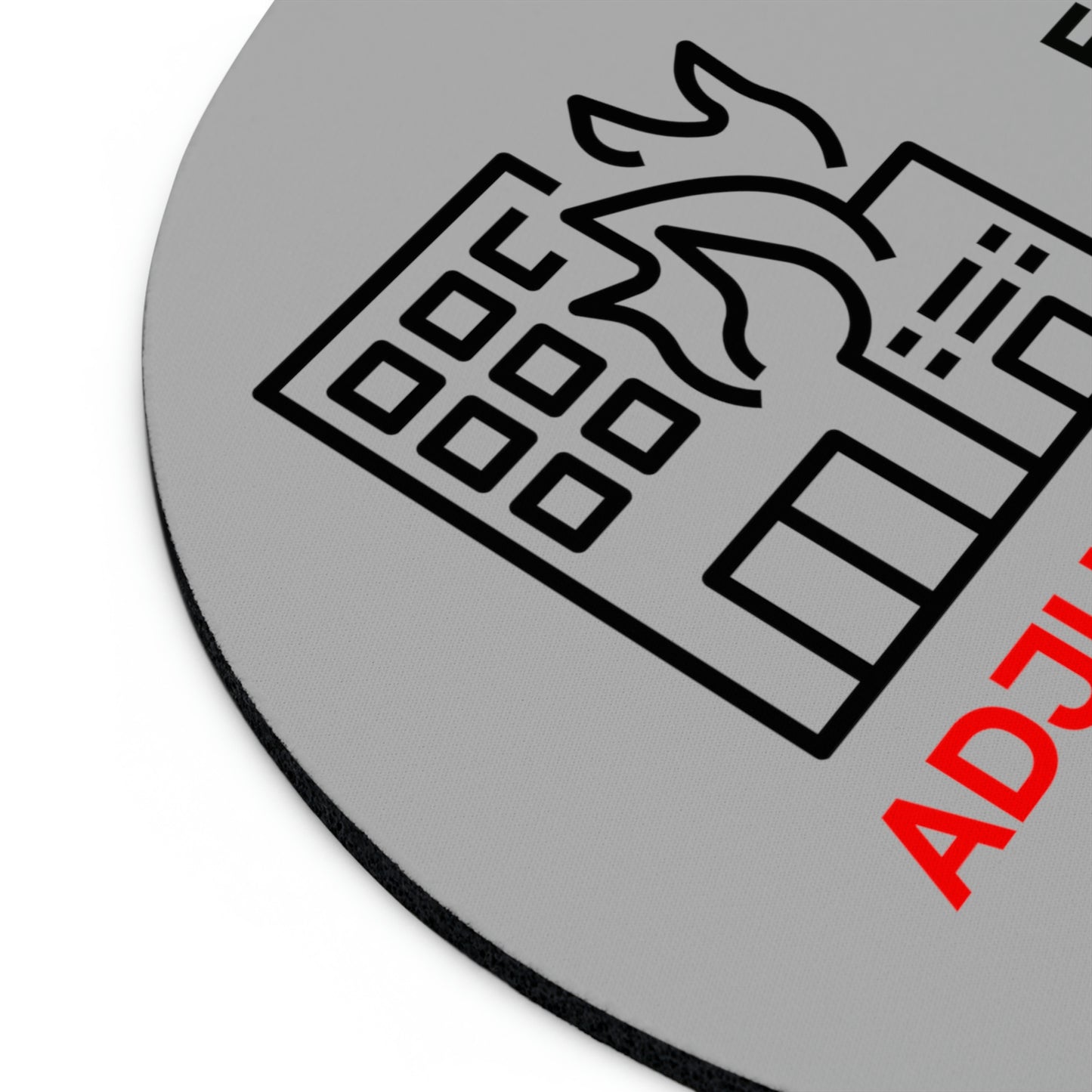 Claims Adjuster (Building Fire/ Gray) Mouse Pad