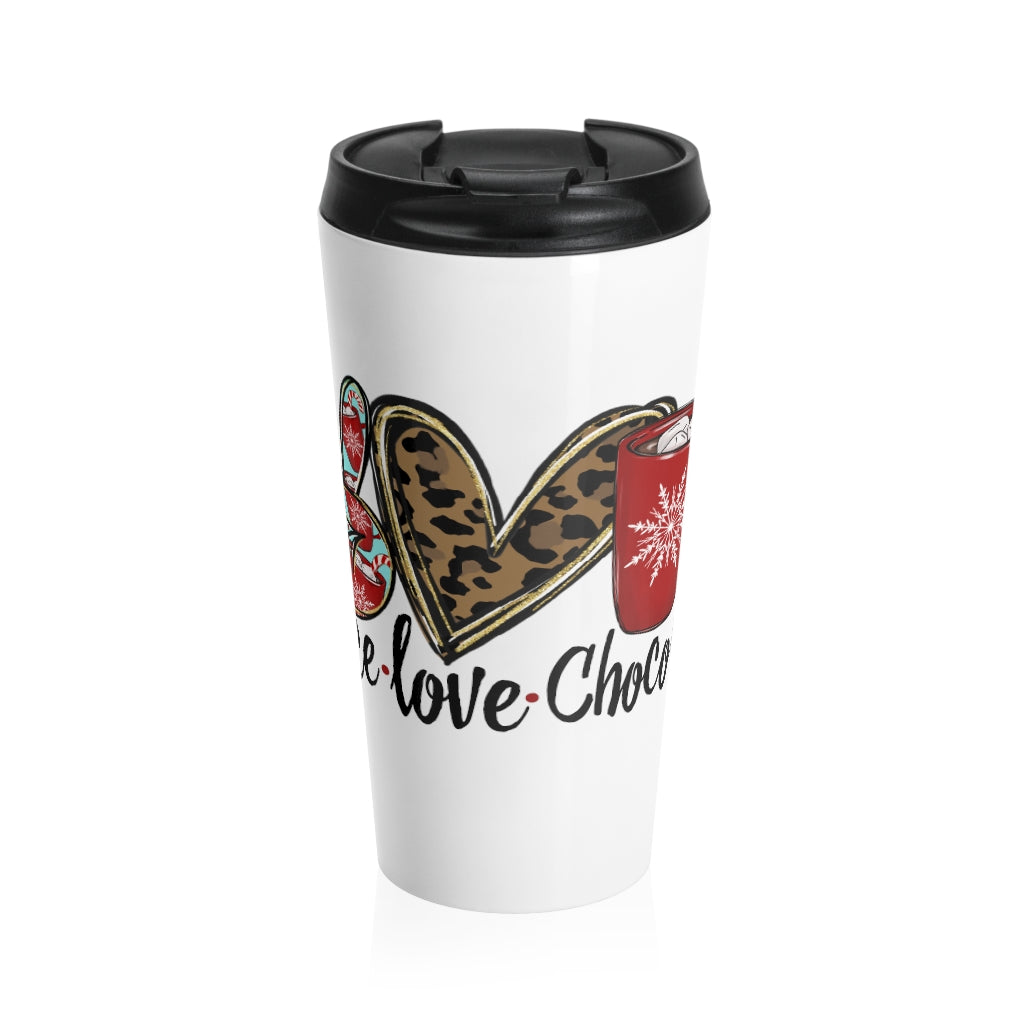 Peace Love & Hot Chocolate Stainless Steel Travel Mug
