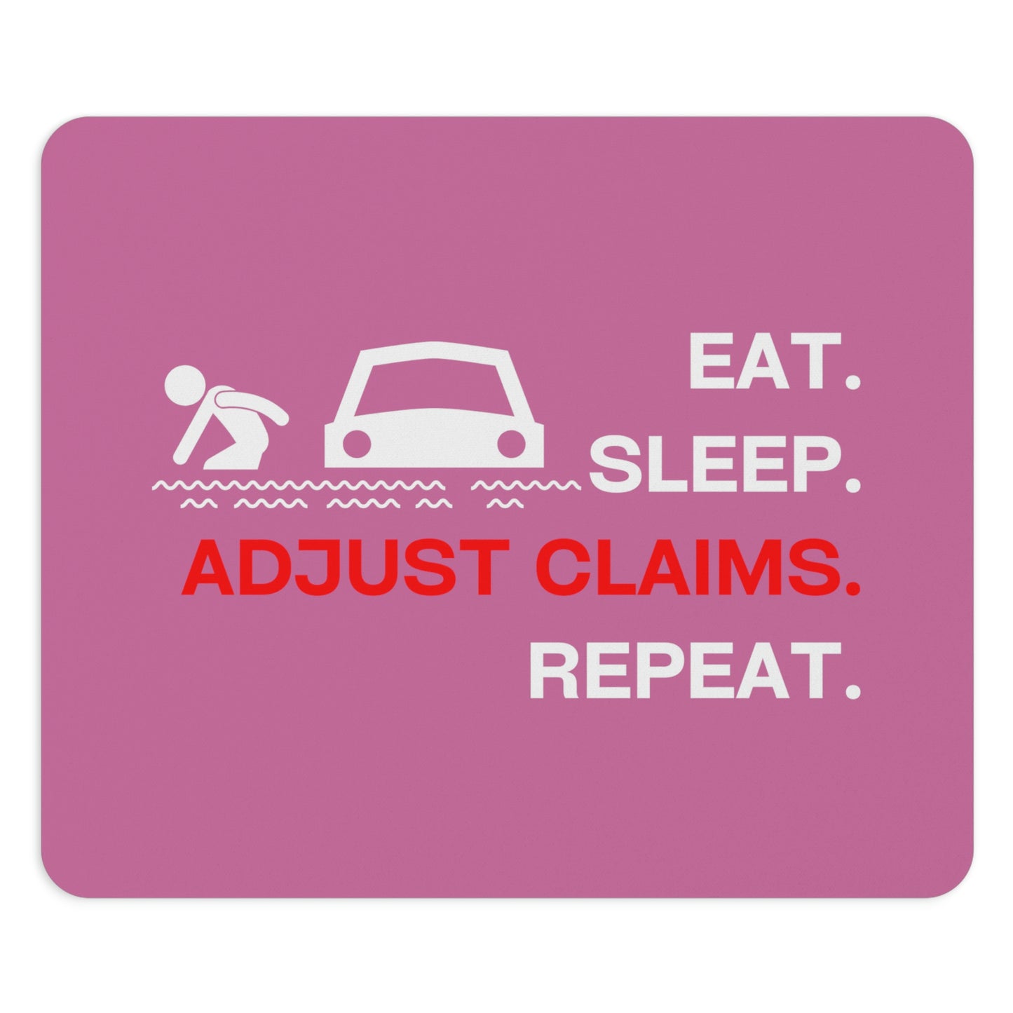 Claims Adjuster (Flooded Car/ Pink) Mouse Pad