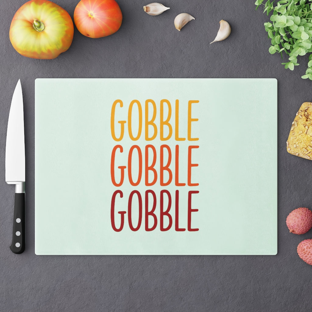 Gobble Gobble Gobble Cutting Board