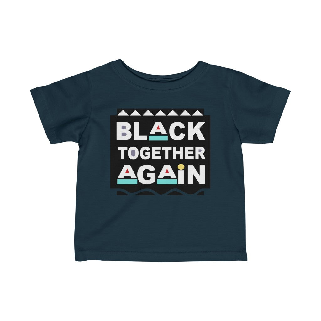Black Together Again Infant Tee