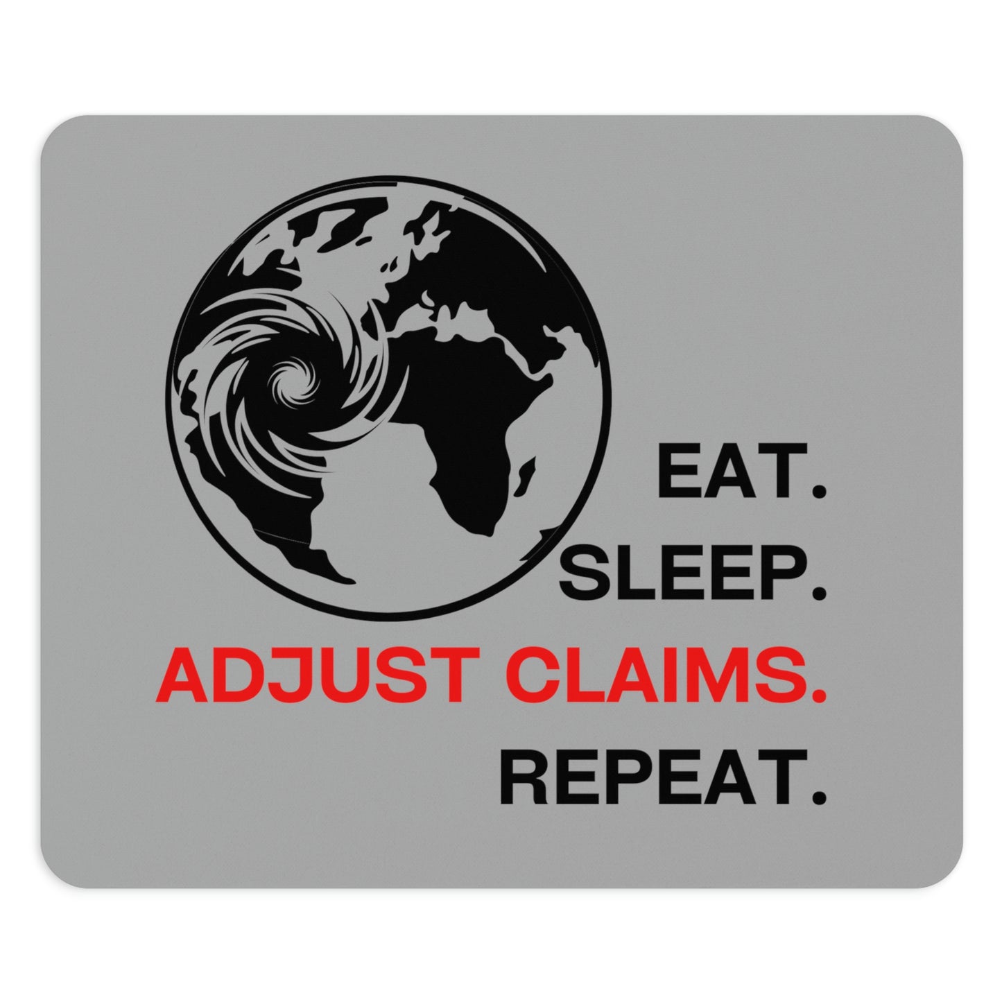 Claims Adjuster (Hurricane / Light Gray) Mouse Pad