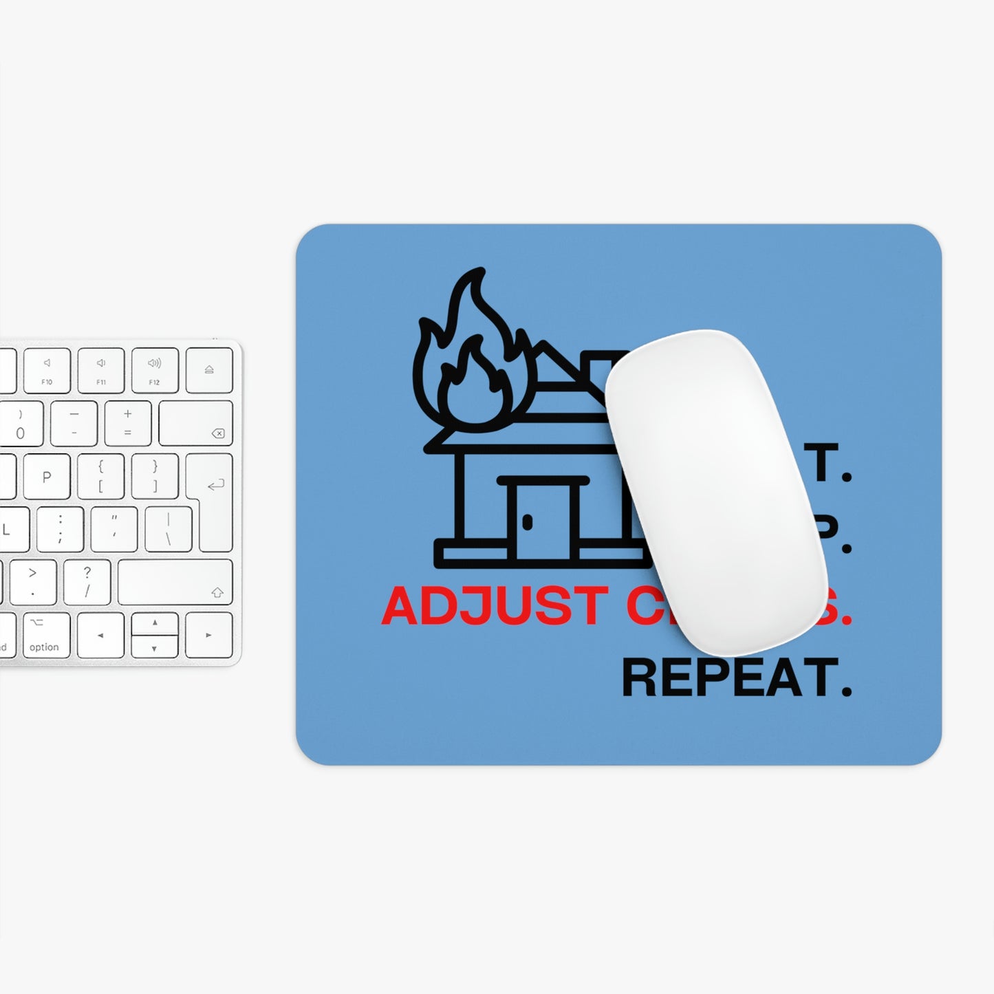 Claims Adjuster (House Fire/Light Blue) Mouse Pad