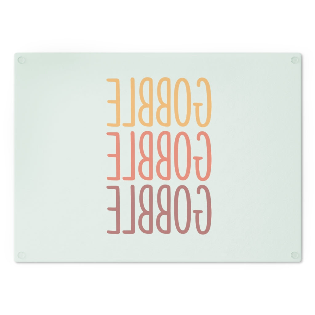 Gobble Gobble Gobble Cutting Board