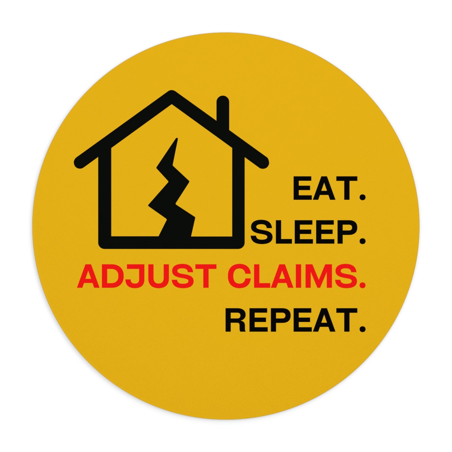 Claims Adjuster (Earthquake/Yellow) Mouse Pad