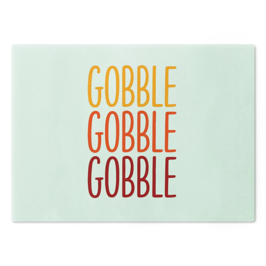 Gobble Gobble Gobble Cutting Board