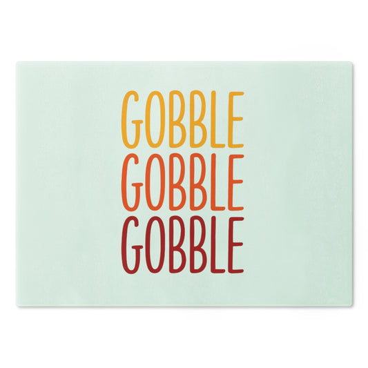 Gobble Gobble Gobble Cutting Board