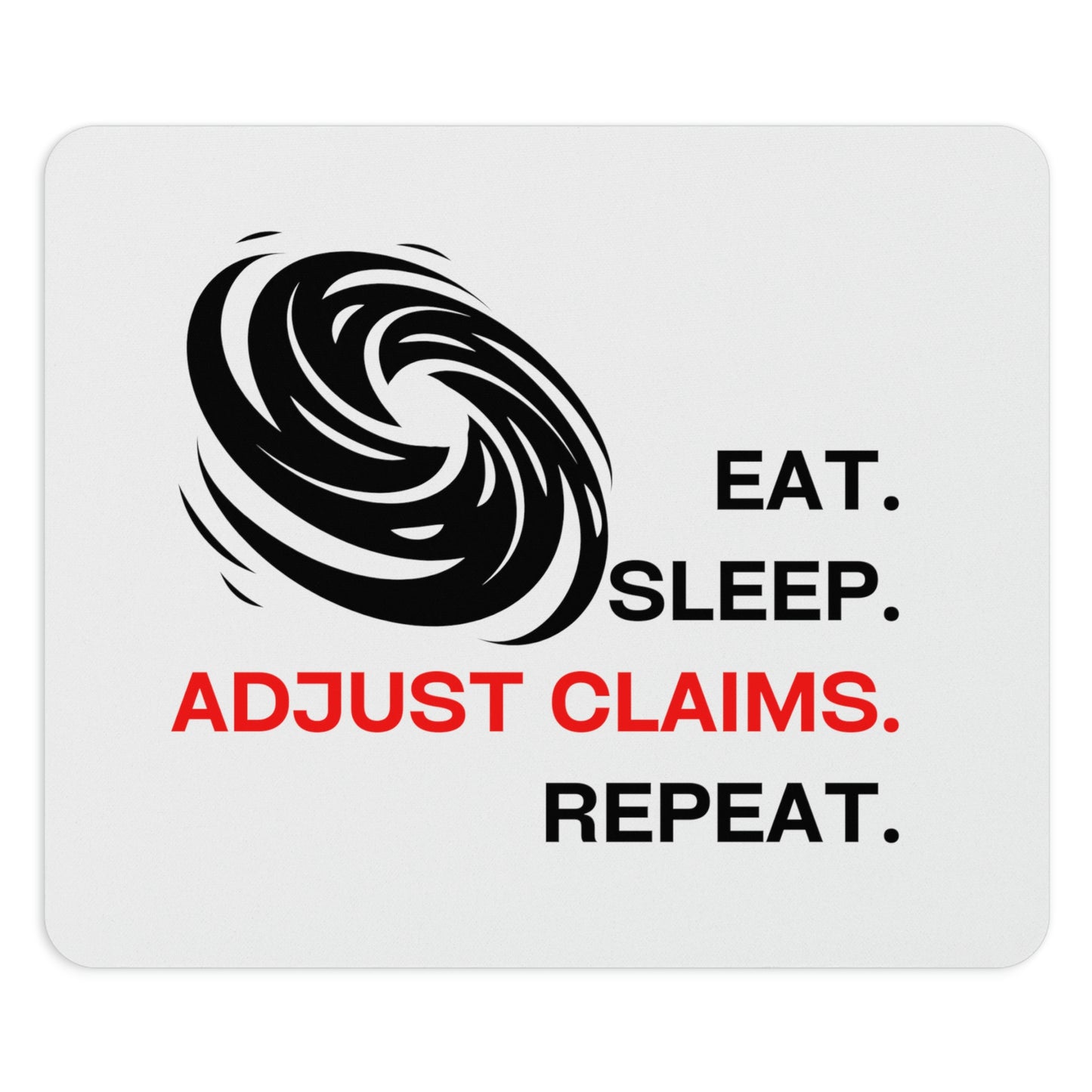 Claims Adjuster (Eye of Hurricane / White) Mouse Pad