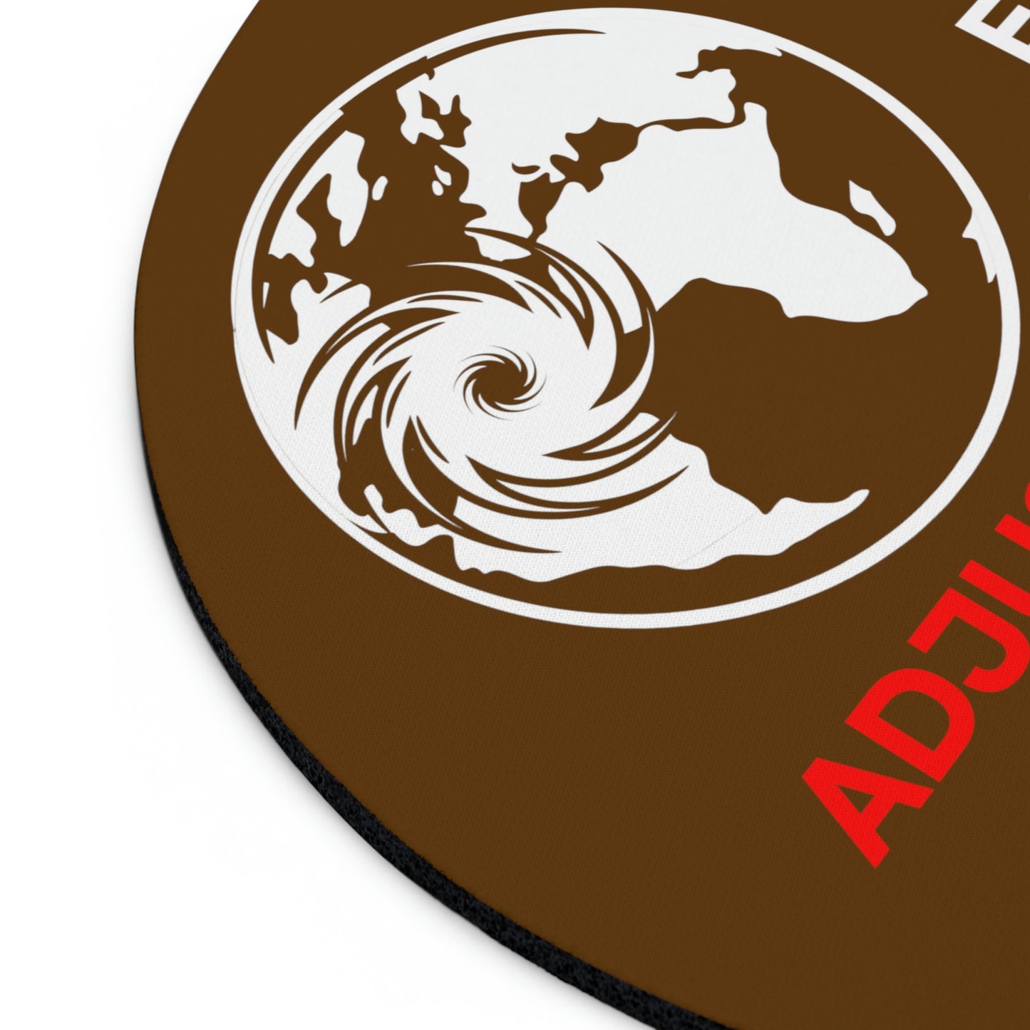 Claims Adjuster (Hurricane/ Brown) Mouse Pad