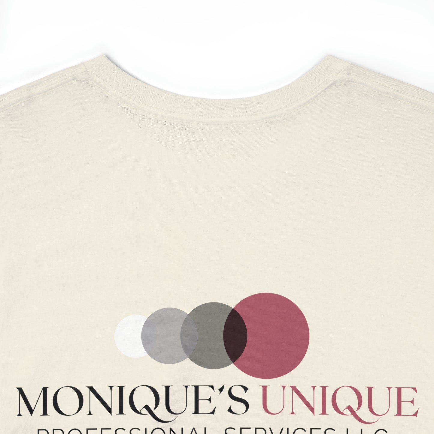 Monique's Unique Professional Services, LLC ﻿ T-Shirt