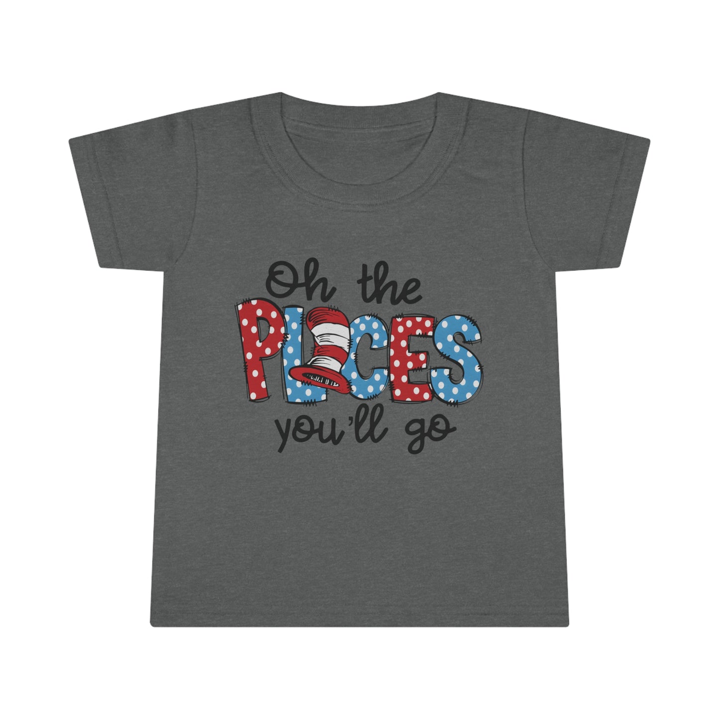 Oh The Place's You'll Go - Toddler T-shirt