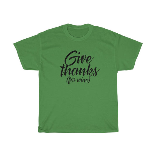 Give Thanks For Wine