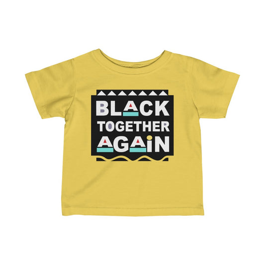 Black Together Again Infant Tee