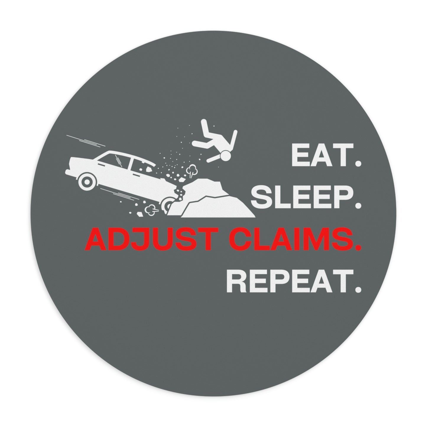 Claims Adjuster (Car/Property Damage/ Driver Extraction/ Dark Gray) Mouse Pad